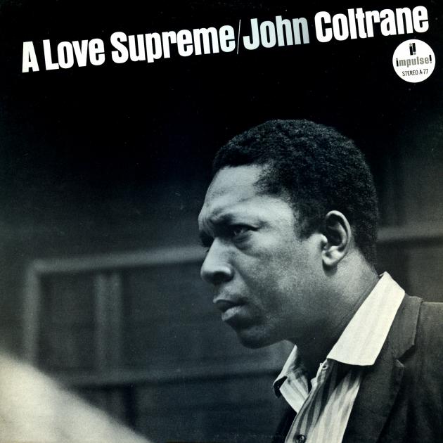 John Coltrane - A Love Supreme LP